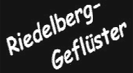 Riedelberg-Geflüster